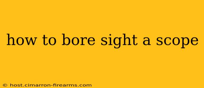 how to bore sight a scope