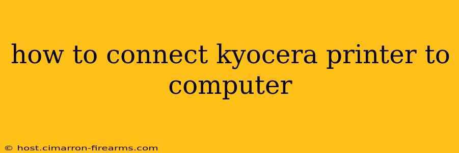 how to connect kyocera printer to computer