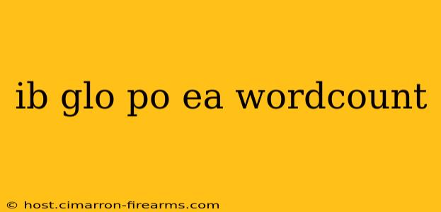 ib glo po ea wordcount