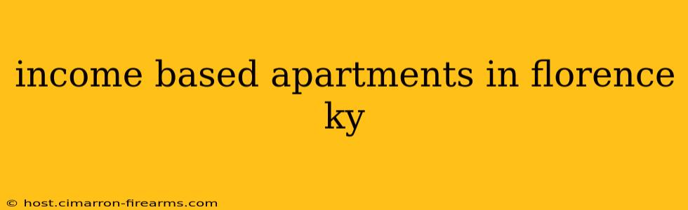 income based apartments in florence ky