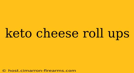 keto cheese roll ups