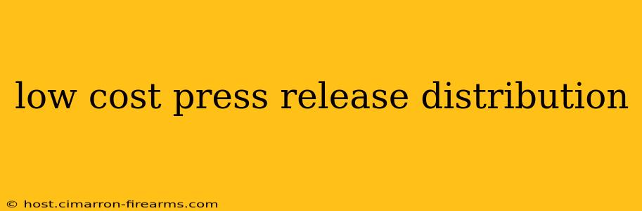 low cost press release distribution