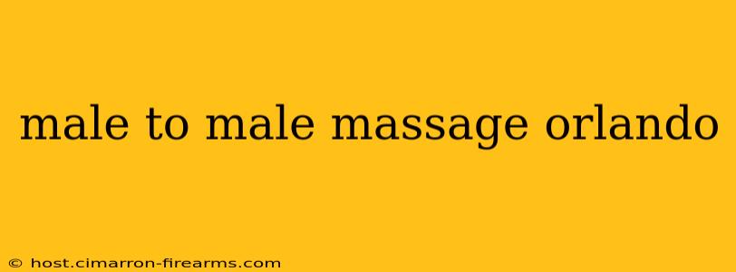 male to male massage orlando