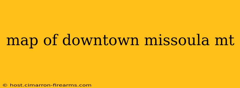 map of downtown missoula mt