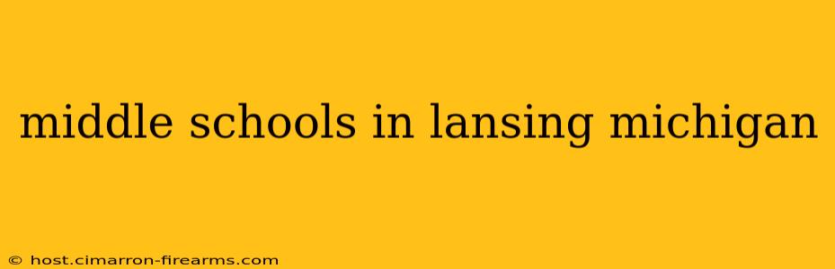 middle schools in lansing michigan