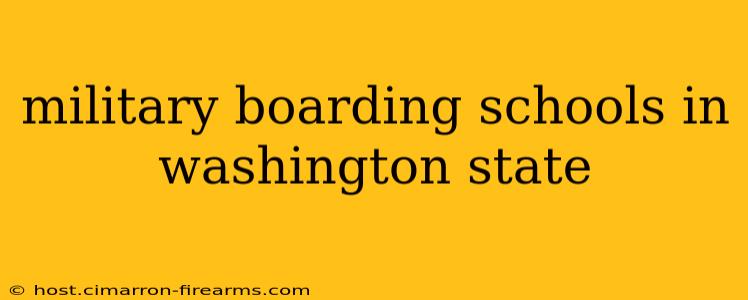 military boarding schools in washington state