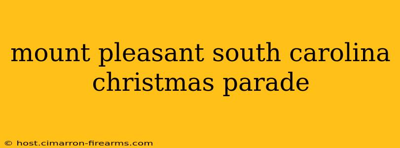 mount pleasant south carolina christmas parade