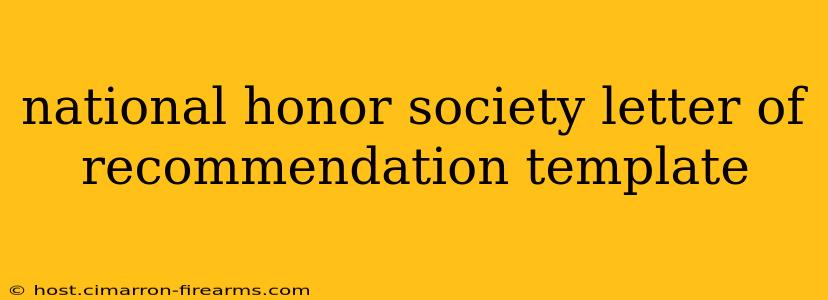 national honor society letter of recommendation template