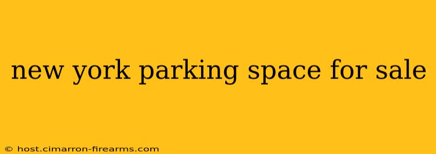 new york parking space for sale