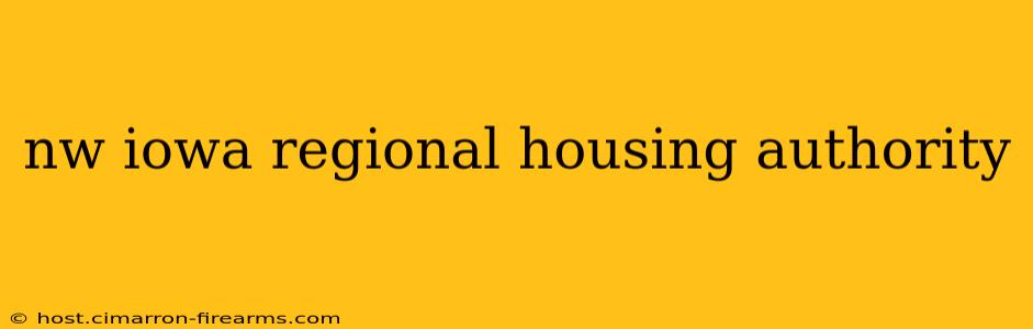 nw iowa regional housing authority