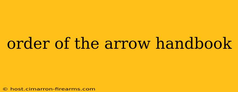 order of the arrow handbook