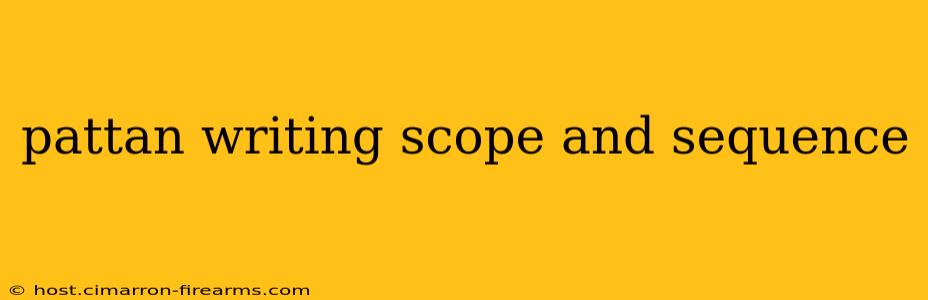 pattan writing scope and sequence