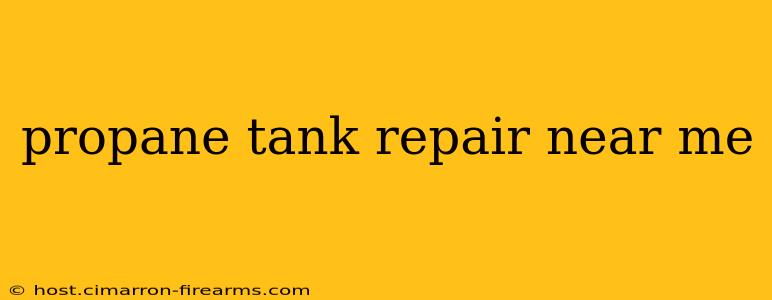 propane tank repair near me