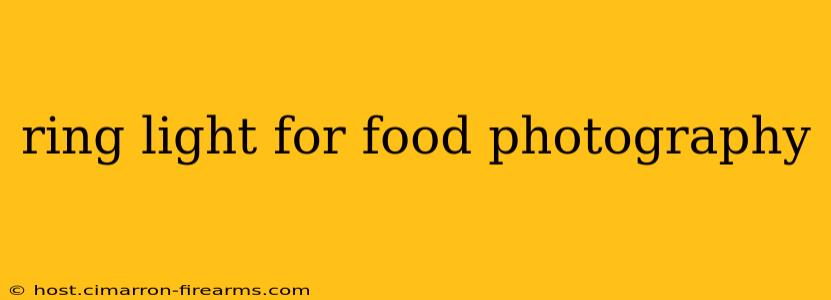 ring light for food photography