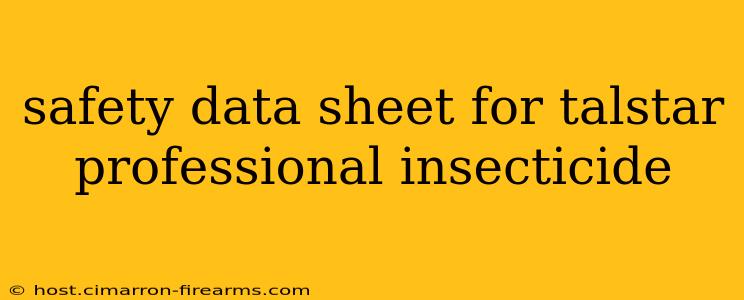 safety data sheet for talstar professional insecticide