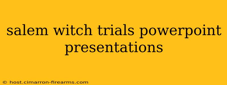 salem witch trials powerpoint presentations