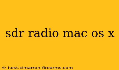 sdr radio mac os x