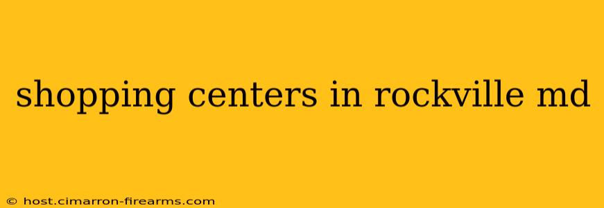 shopping centers in rockville md