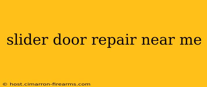 slider door repair near me