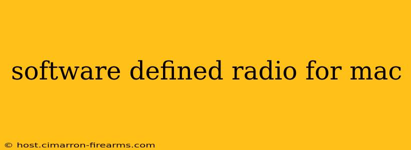 software defined radio for mac