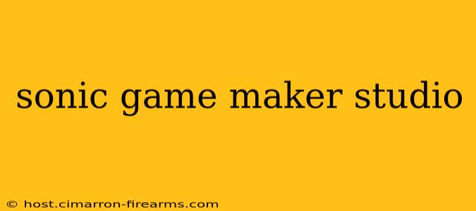 sonic game maker studio