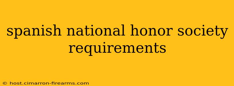 spanish national honor society requirements