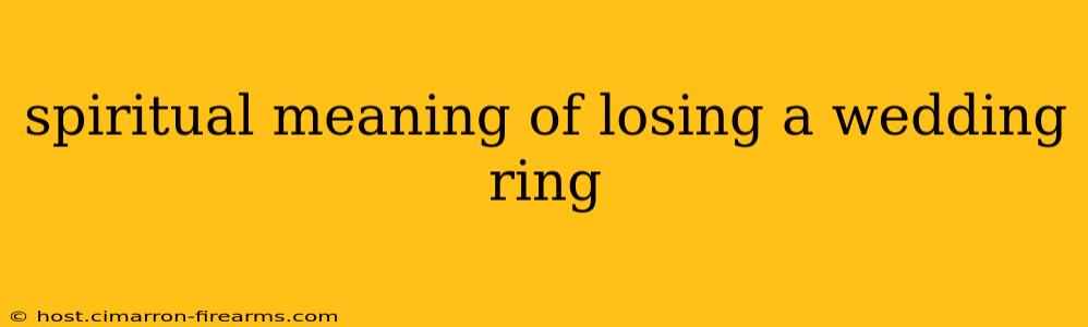 spiritual meaning of losing a wedding ring