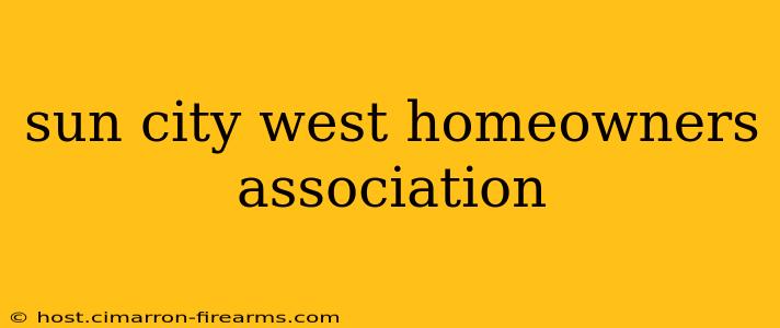 sun city west homeowners association