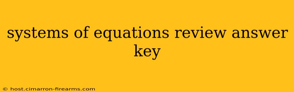 systems of equations review answer key