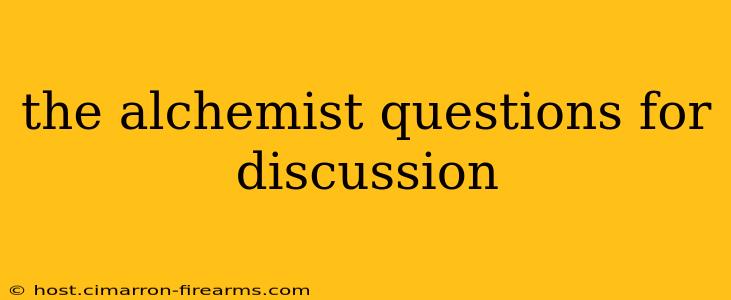 the alchemist questions for discussion