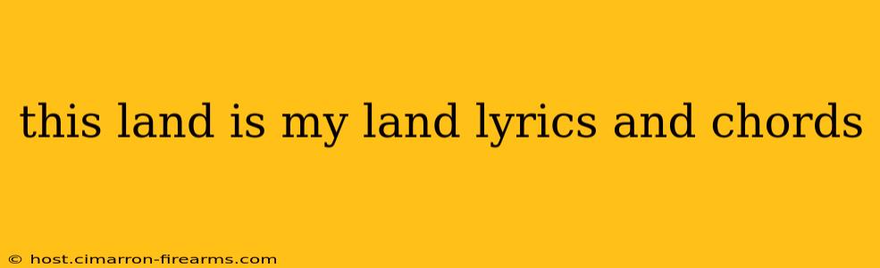 this land is my land lyrics and chords