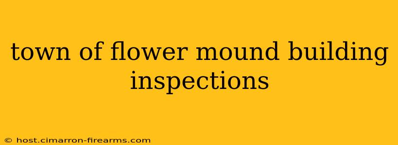 town of flower mound building inspections