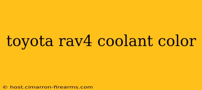 toyota rav4 coolant color