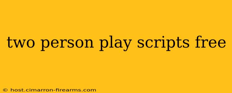 two person play scripts free