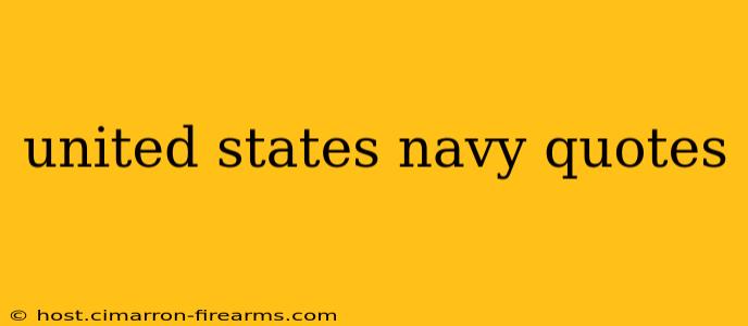 united states navy quotes