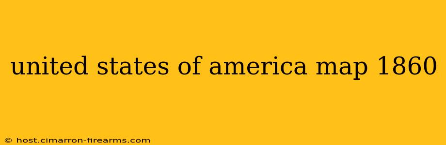 united states of america map 1860