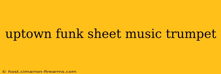 uptown funk sheet music trumpet