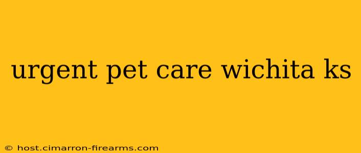 urgent pet care wichita ks