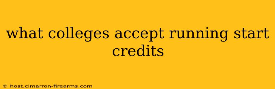 what colleges accept running start credits