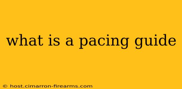 what is a pacing guide