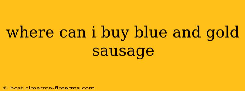 where can i buy blue and gold sausage