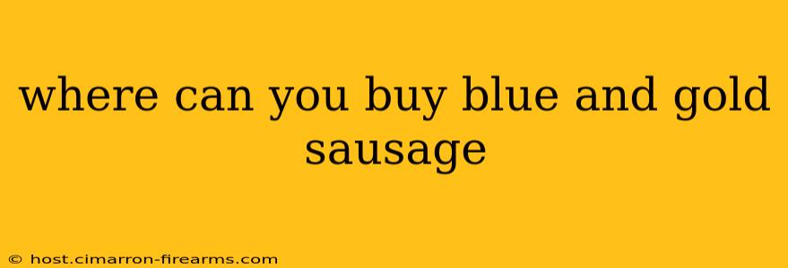 where can you buy blue and gold sausage