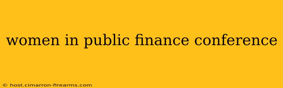 women in public finance conference