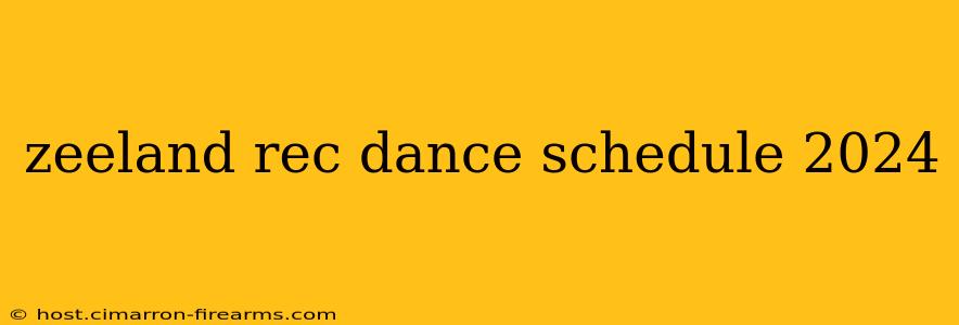 zeeland rec dance schedule 2024